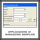 Applicazione-tipo per la sola gestione di magazzino, supporto  client-server